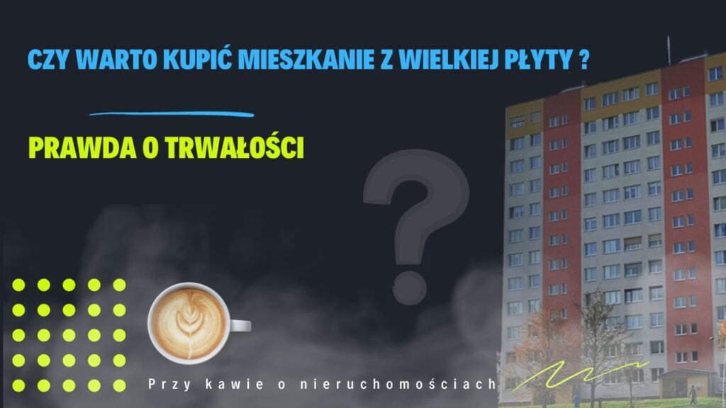 Czy warto kupić mieszkanie z wielkiej płyty? Prawda o trwałości 1 Czy warto kupić mieszkanie z wielkiej płyty w Inowrocławiu - trwałość bloków prawda i mity